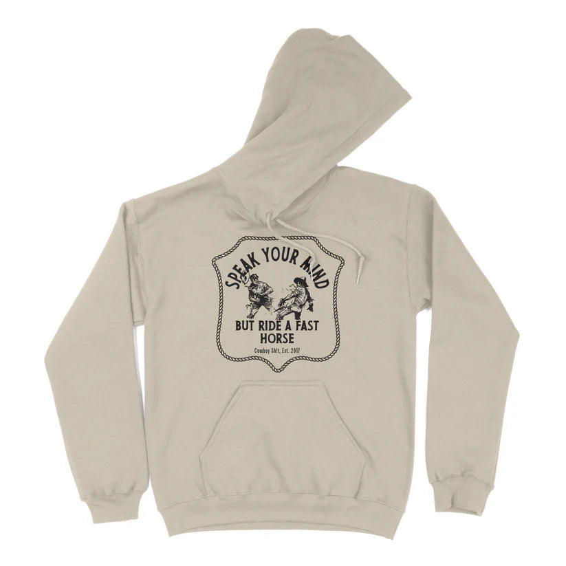 Cowboy Sh!t Speak You Mind Hoodie - 230