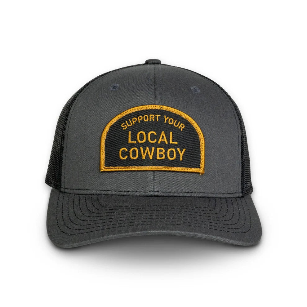 Support Your Local Cowboy Hat